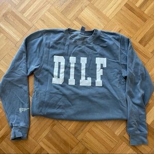 Call her daddy DILF sweatshirt